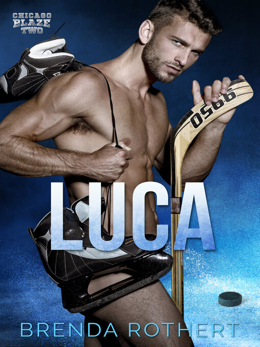 Title details for Luca by Brenda Rothert - Available
